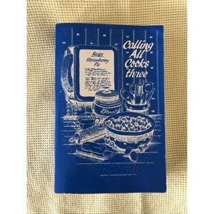 Calling All Cooks Three Blue Alabama Telephone Pioneers Cookbook Used Condition